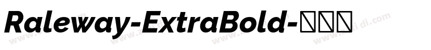 Raleway-ExtraBold字体转换