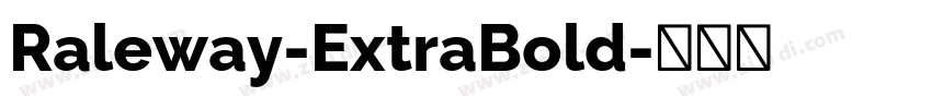 Raleway-ExtraBold字体转换