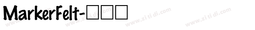 MarkerFelt字体转换