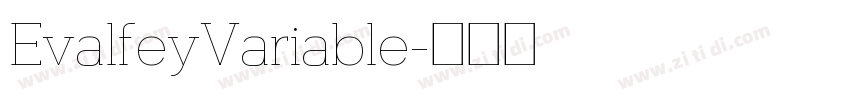 EvalfeyVariable字体转换 EvalfeyVariable字体转换