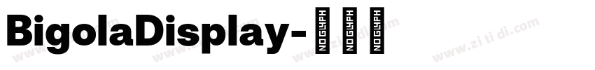 BigolaDisplay字体转换