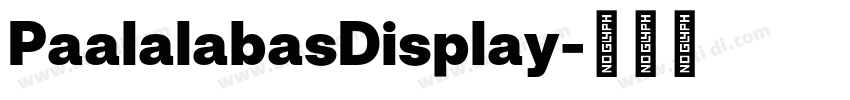 PaalalabasDisplay字体转换