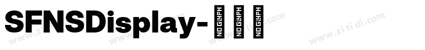 SFNSDisplay字体转换 SFNSDisplay字体转换
