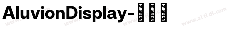 AluvionDisplay字体转换