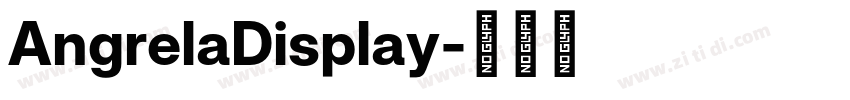 AngrelaDisplay字体转换