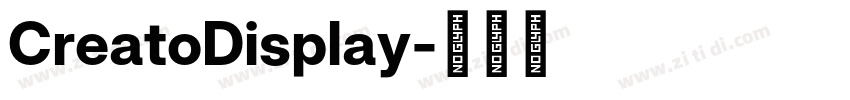 CreatoDisplay字体转换 CreatoDisplay字体转换
