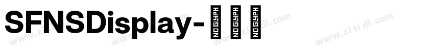 SFNSDisplay字体转换 SFNSDisplay字体转换