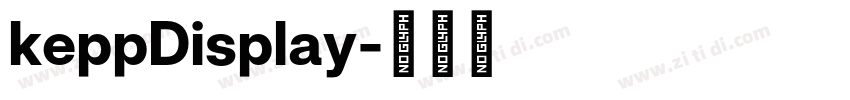 keppDisplay字体转换