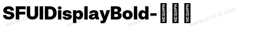 SFUIDisplayBold字体转换