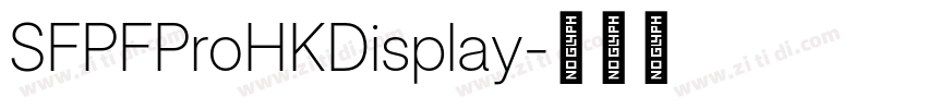 SFPFProHKDisplay字体转换
