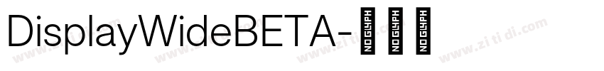 DisplayWideBETA字体转换