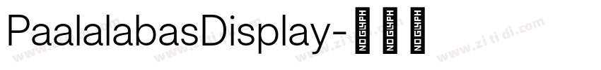 PaalalabasDisplay字体转换