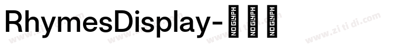RhymesDisplay字体转换 RhymesDisplay字体转换