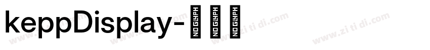 keppDisplay字体转换