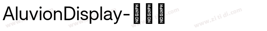 AluvionDisplay字体转换
