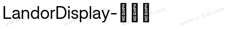 LandorDisplay字体转换 LandorDisplay字体转换