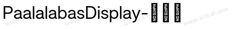 PaalalabasDisplay字体转换