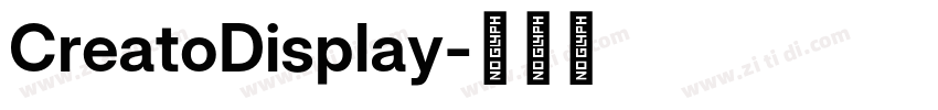 CreatoDisplay字体转换 CreatoDisplay字体转换