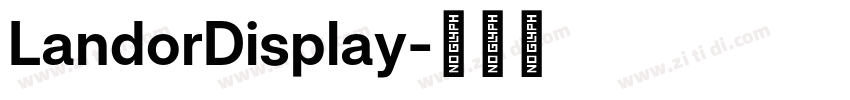 LandorDisplay字体转换 LandorDisplay字体转换