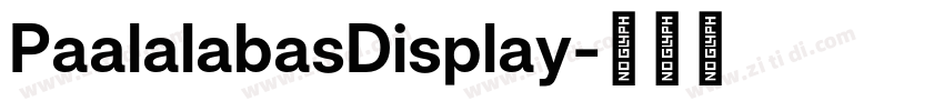PaalalabasDisplay字体转换
