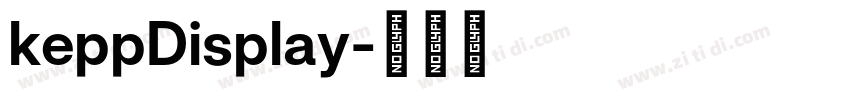 keppDisplay字体转换