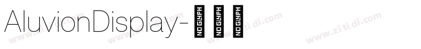 AluvionDisplay字体转换