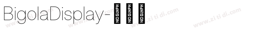 BigolaDisplay字体转换