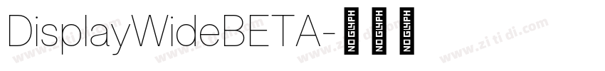 DisplayWideBETA字体转换