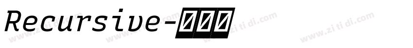 Recursive字体转换 Recursive字体转换