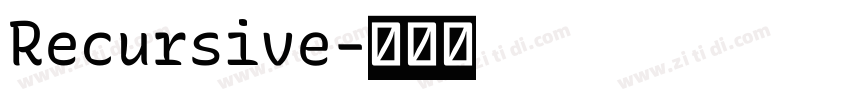 Recursive字体转换 Recursive字体转换