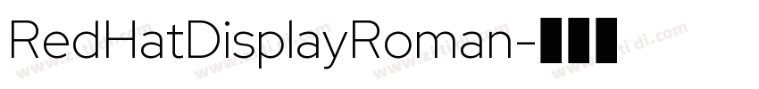 RedHatDisplayRoman字体转换