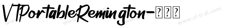 VTPortableRemington字体转换