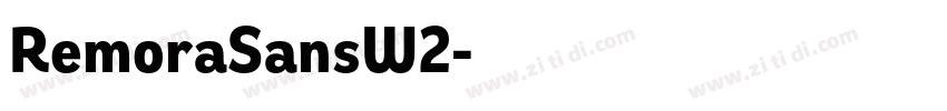 RemoraSansW2字体转换