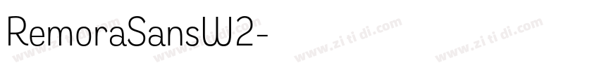 RemoraSansW2字体转换