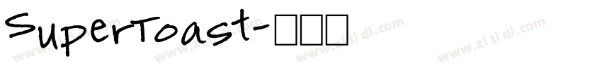 SuperToast字体转换