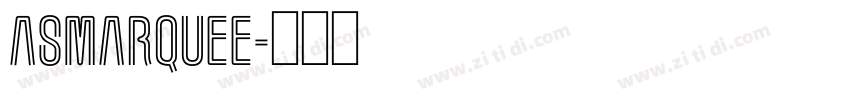 ASMarquee字体转换