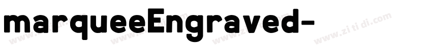 marqueeEngraved字体转换