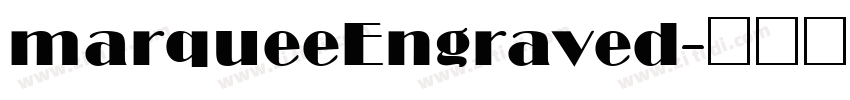 marqueeEngraved字体转换