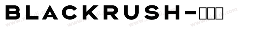 Blackrush字体转换