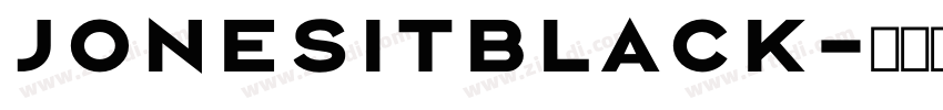 JonesitBlack字体转换