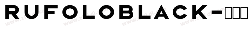 RufoloBlack字体转换