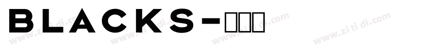 blacks字体转换 blacks字体转换