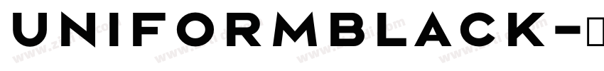 uniformblack字体转换