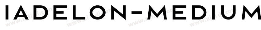 Iadelon-Medium字体转换
