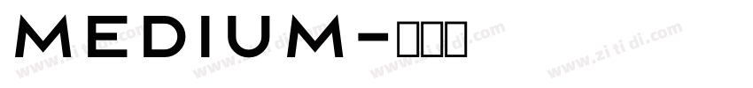 MEDIUM字体转换