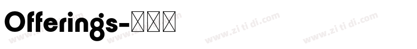Offerings字体转换