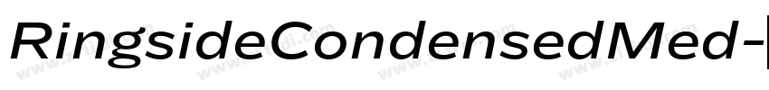 RingsideCondensedMed字体转换 RingsideCondensedMed字体转换