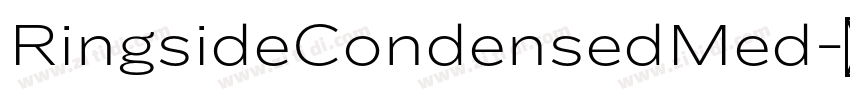 RingsideCondensedMed字体转换 RingsideCondensedMed字体转换