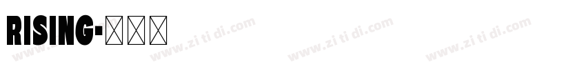 RISING字体转换