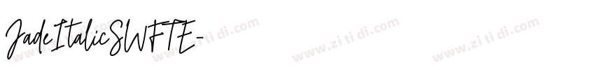 JadeItalicSWFTE字体转换